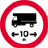 no vehicles or combinations of vehicles over length shown